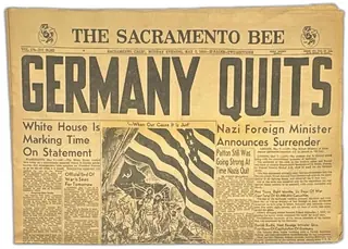 Sacramento Bee Germany Quits May 7 1945 Historic VE Day Newspaper Complete