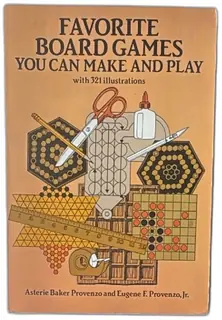 Favorite Board Games You Can Make And Play 1990 Dover Asterie Baker Provenzo Book