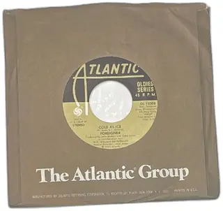 Foreigner Cold As Ice Feels Like The First Time 45 RPM Atlantic Oldies Series Vinyl